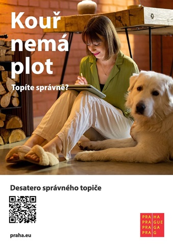 Kouř nemá plot
aneb
Kvalitu ovzduší v Praze ovlivňuje i to, jak a čím topíme 
